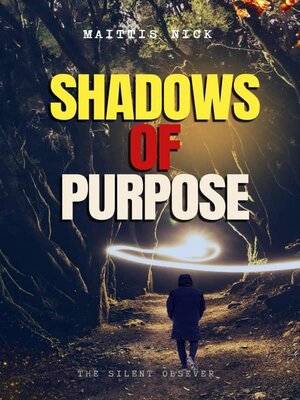 cover image of Shadows of Purpose